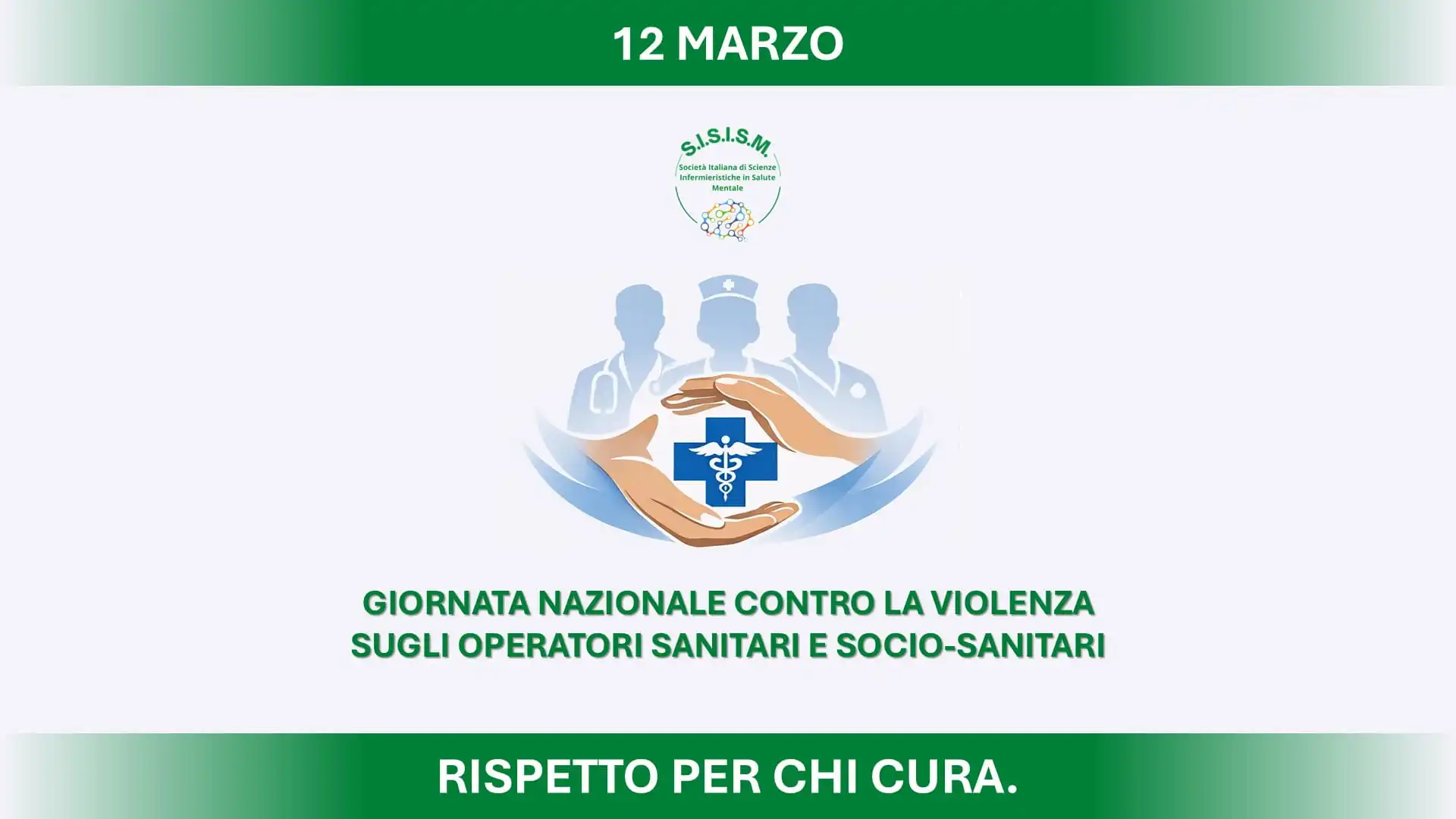 12 marzo – Giornata nazionale contro la violenza sugli operatori sanitari e socio-sanitari